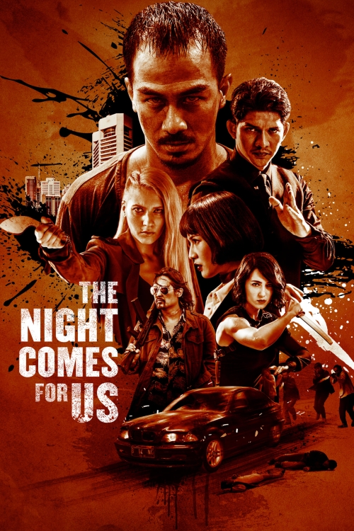 The Night Comes For Us