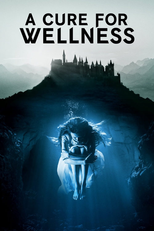 A Cure For Wellness