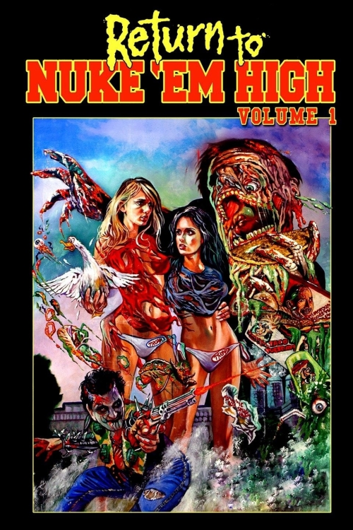 Return To Nuke 'em High Volume 1