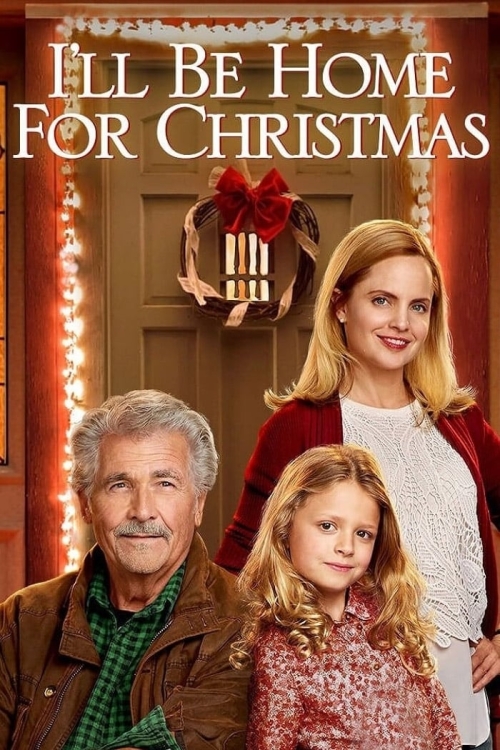 I'll Be Home For Christmas (2016) PelisDb