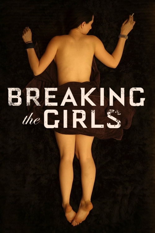 Breaking The Girls