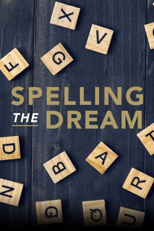 Spelling The Dream