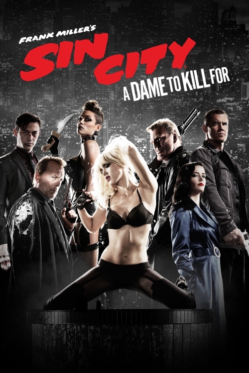 Sin City: A Dame To Kill For