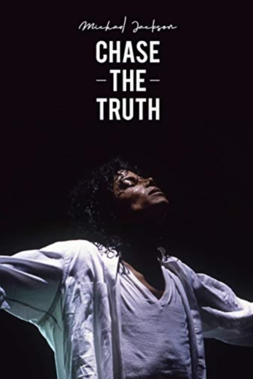 Michael Jackson: Chase The Truth